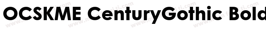 OCSKME CenturyGothic Bold字体转换